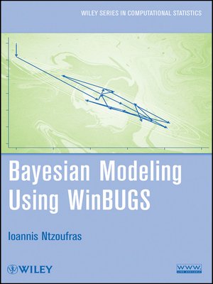 cover image of Bayesian Modeling Using WinBUGS